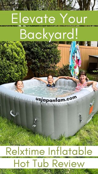 usjapanfam - relxtime inflatable hot tub review